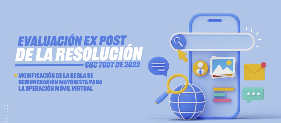 Evaluación Ex Post de la Resolución CRC 7007 de 2021 - Modificación regla de remuneración de OMV